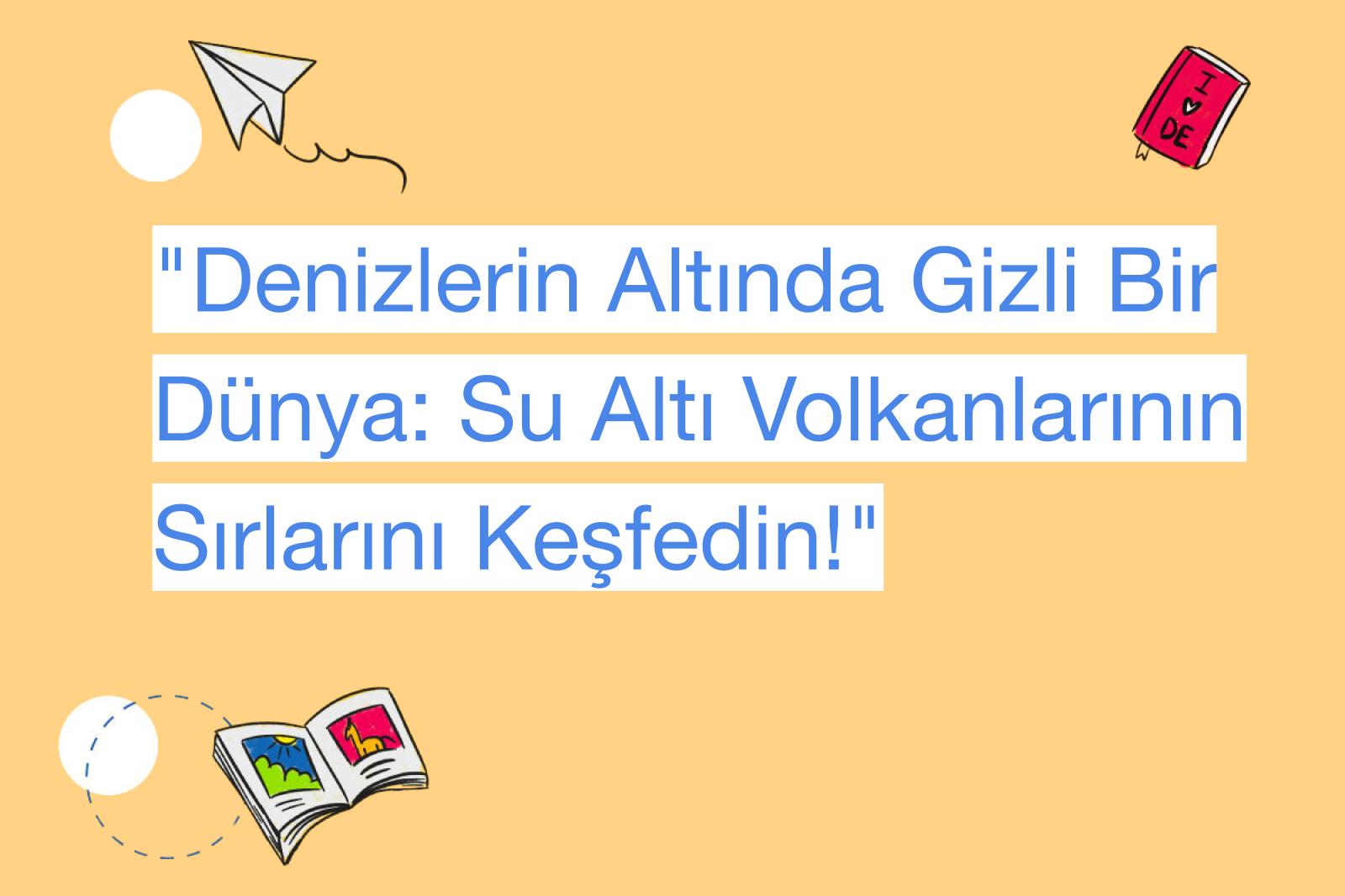 "Denizlerin Altında Gizli Bir Dünya: Su Altı Volkanlarının Sırlarını Keşfedin!"