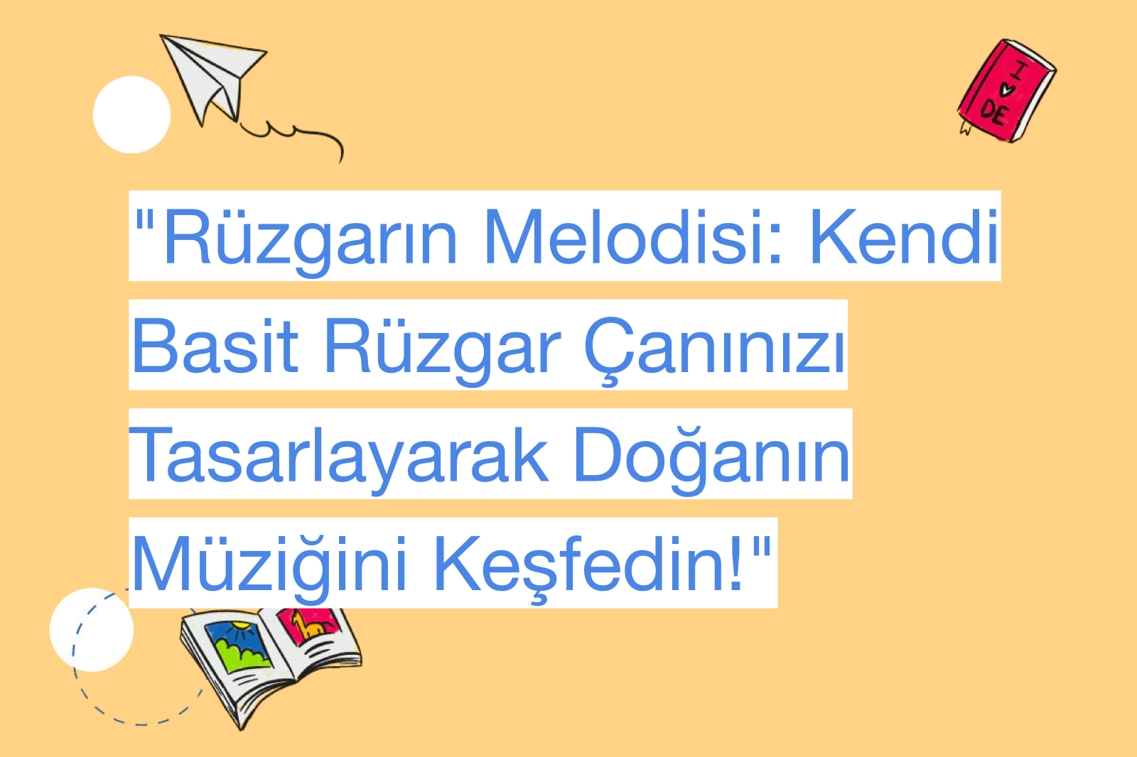 "Rüzgarın Melodisi: Kendi Basit Rüzgar Çanınızı Tasarlayarak Doğanın Müziğini Keşfedin!"