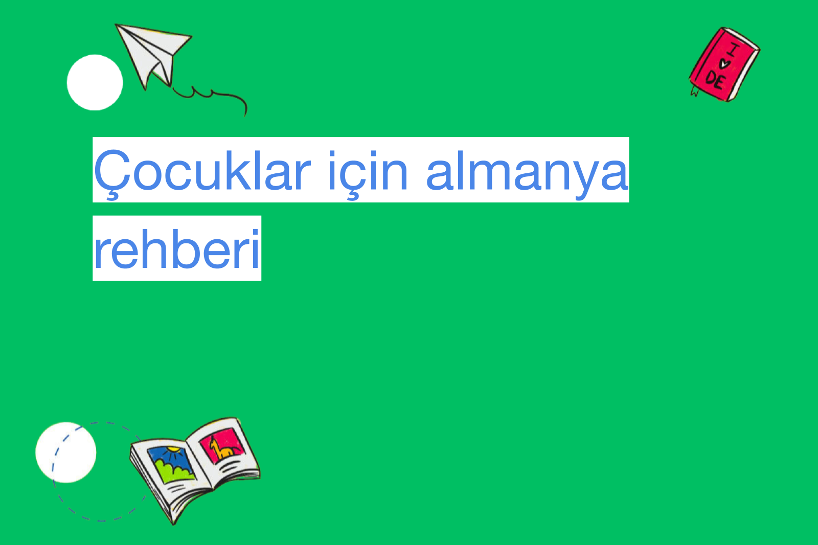 Çocuklar için almanya rehberi