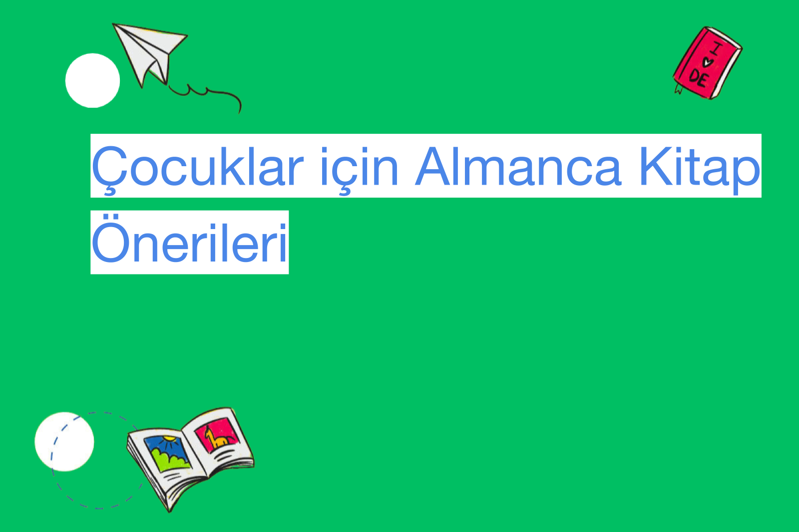 Çocuklar için Almanca Kitap Önerileri