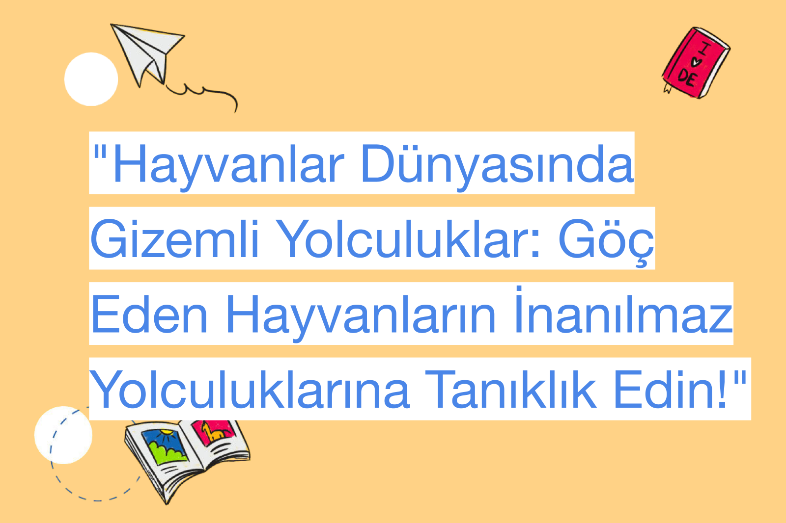 "Hayvanlar Dünyasında Gizemli Yolculuklar: Göç Eden Hayvanların İnanılmaz Yolculuklarına Tanıklık Edin!"