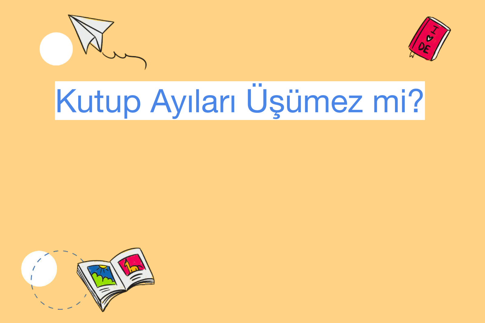 Kutup Ayıları Üşümez mi?