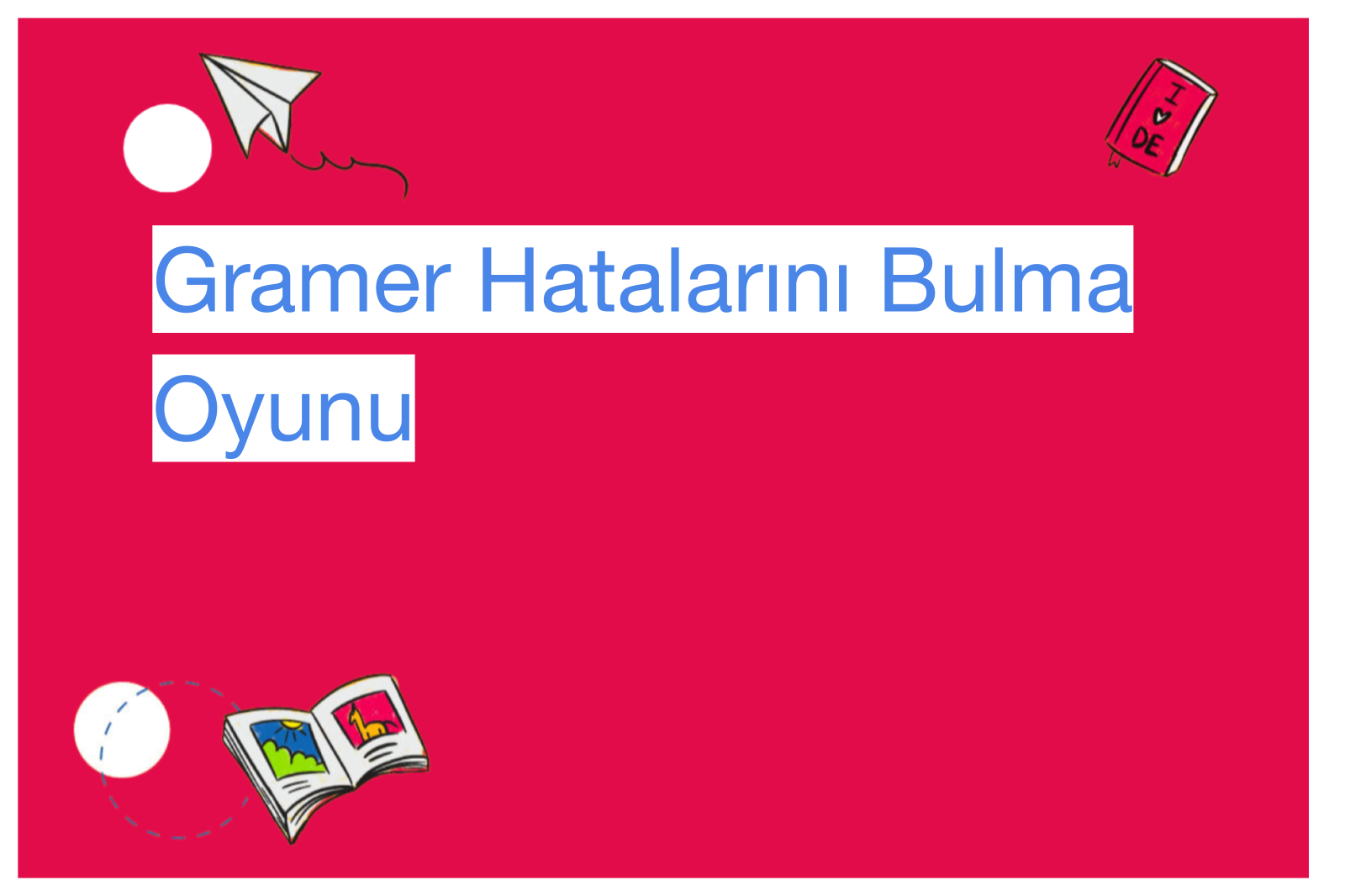 Gramer Hatalarını Bulma Oyunu