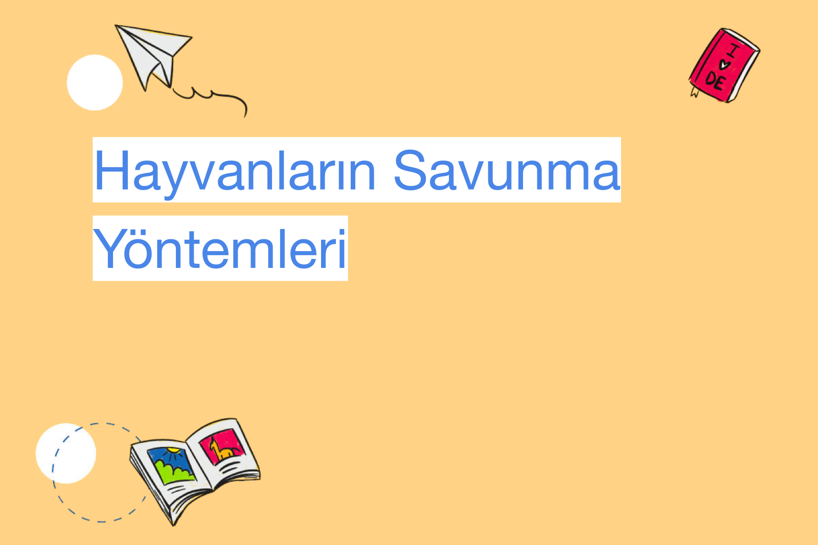 Hayvanların Savunma Yöntemleri
