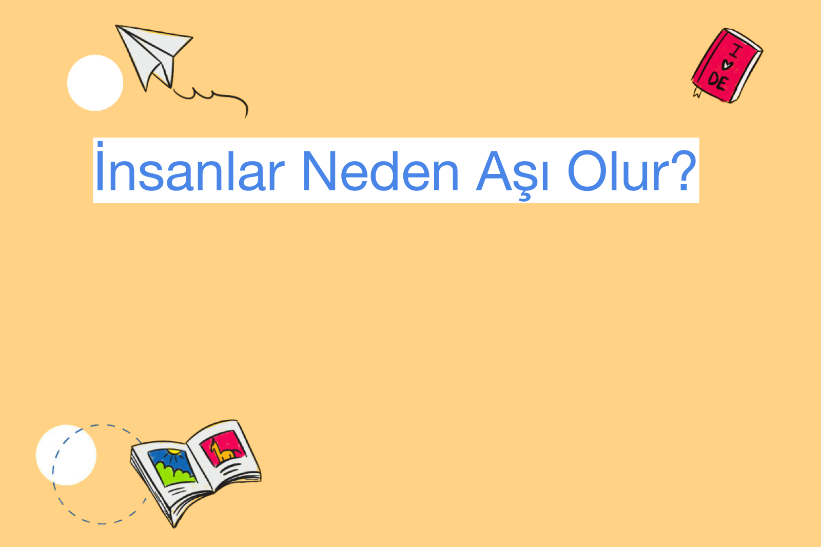 İnsanlar Neden Aşı Olur?