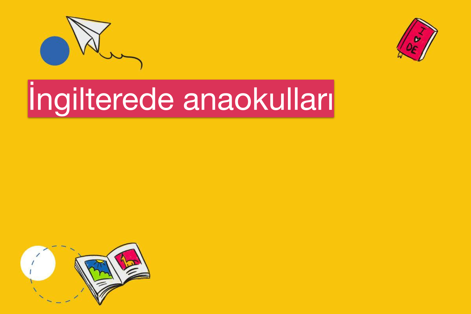 İngilterede anaokulları
